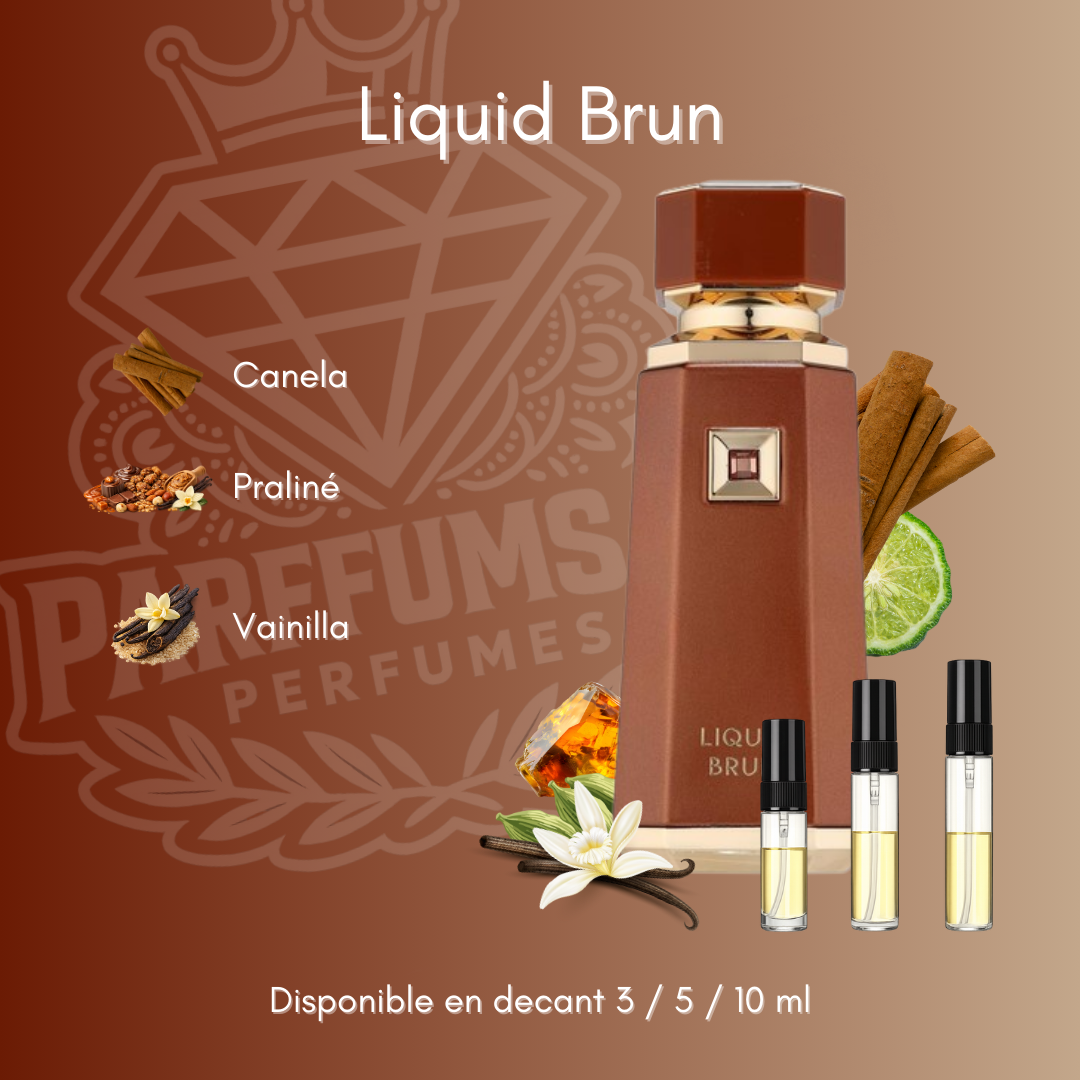 Liquid Brun